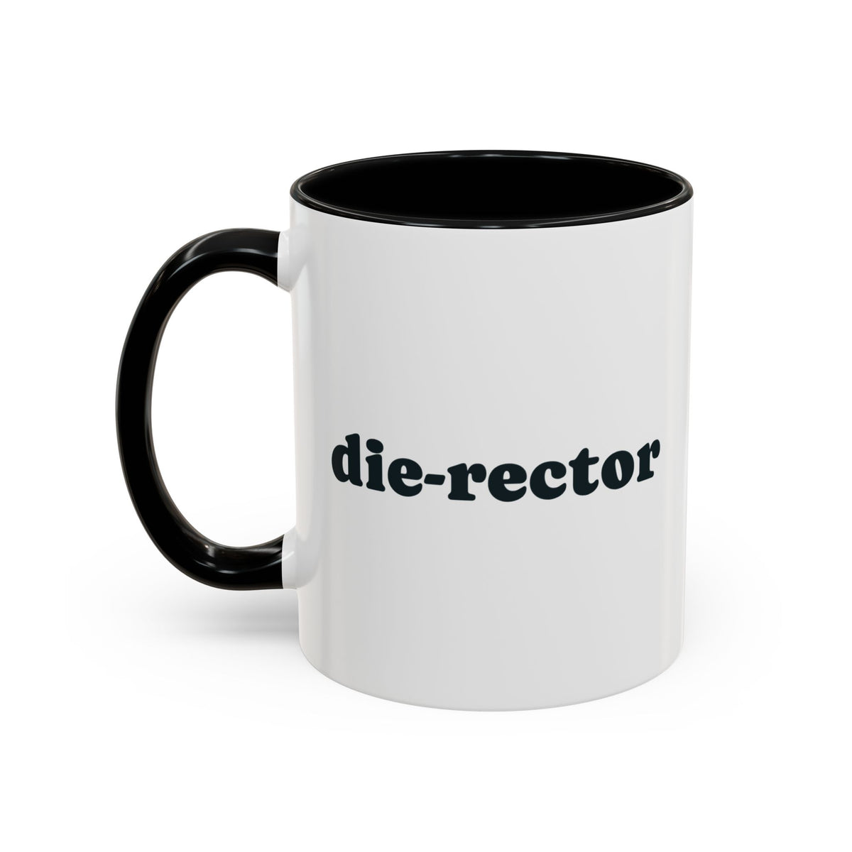 Die-rector Mug – Black handle and inside, 11 oz, other side