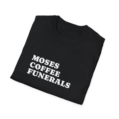 Folded Black t-shirt showing the Moses Coffee Funerals design