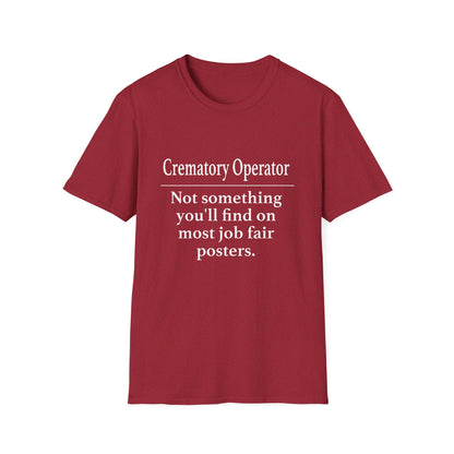 Crematory Operator Job Fair T-Shirt