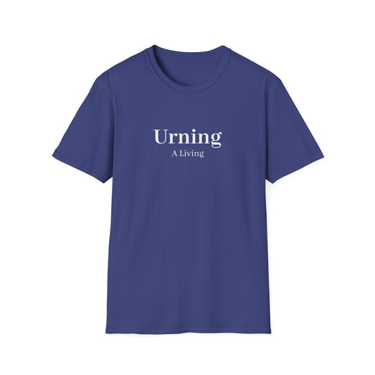 Navy t-shirt printed with the words Urning A Living