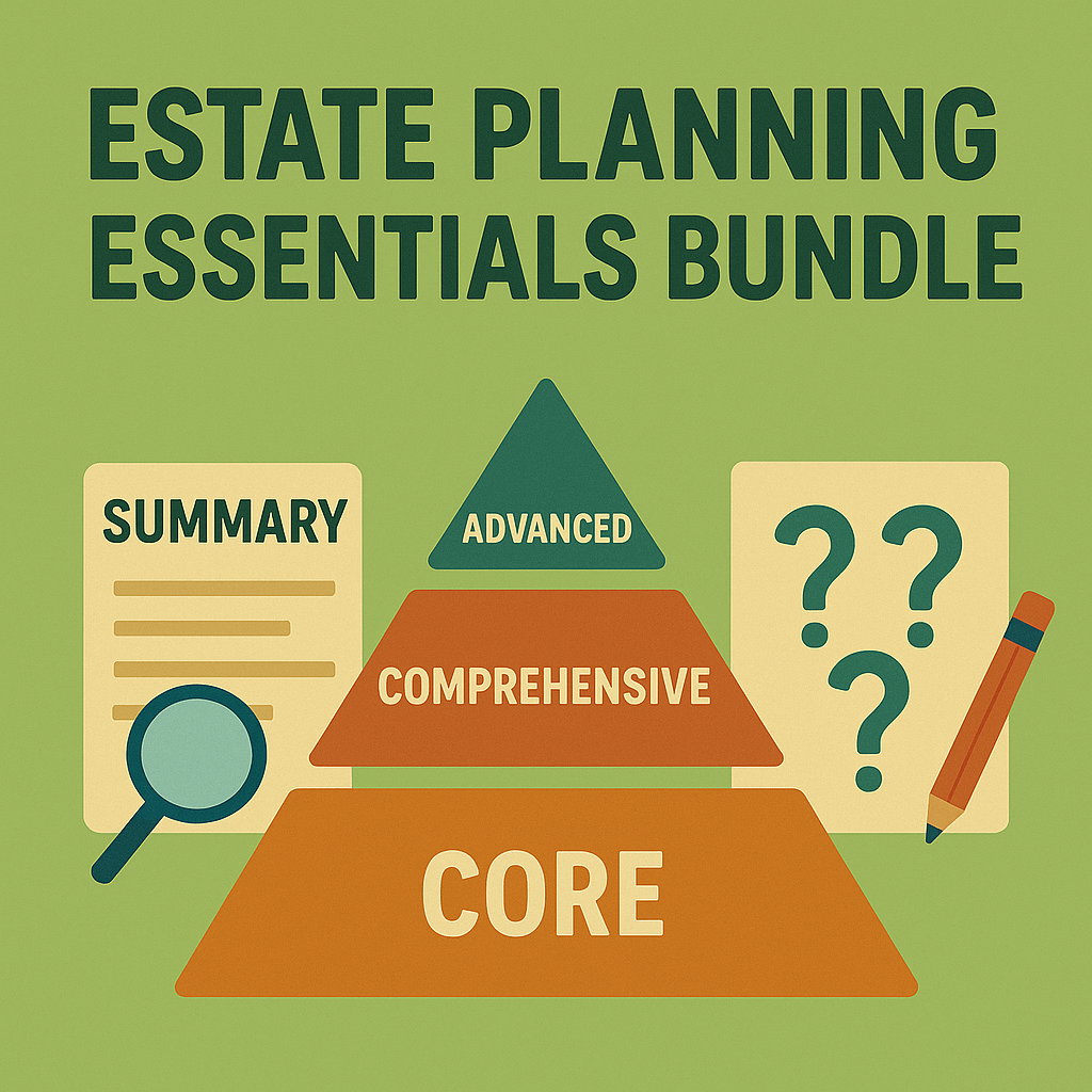 Estate Planning Essentials Bundle