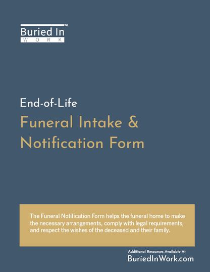 Funeral Intake & Notification Form