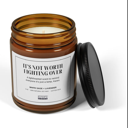 It’s Not Worth Fighting Over candle with the lid off