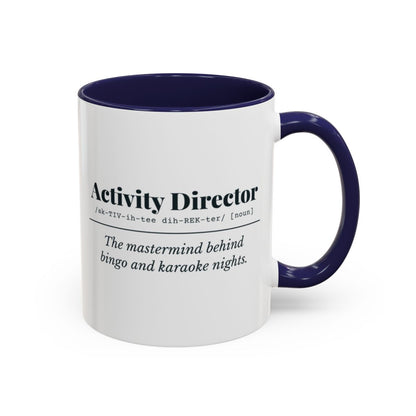 Activity Director Definition Mug – Navy handle and inside, 11 oz