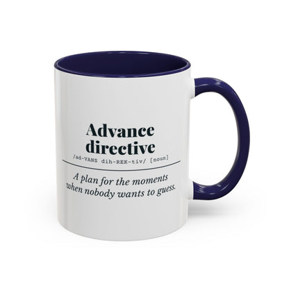 Advance Directive Definition Mug – Navy handle and inside, 11 oz