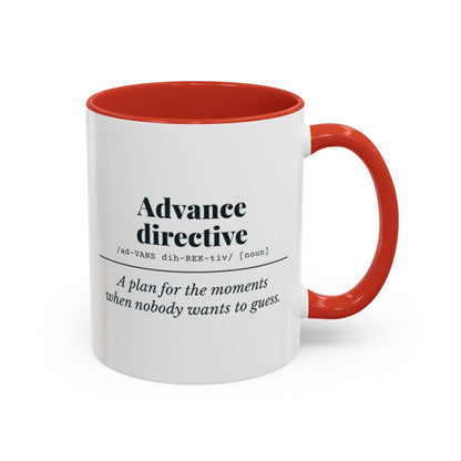 Advance Directive Definition Mug – Red handle and inside, 11 oz