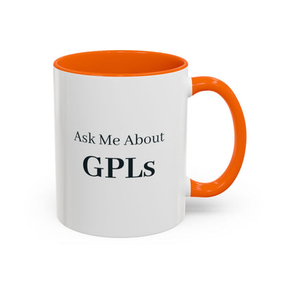 Ask Me About GPLs Mug – Orange handle and inside, 11 oz
