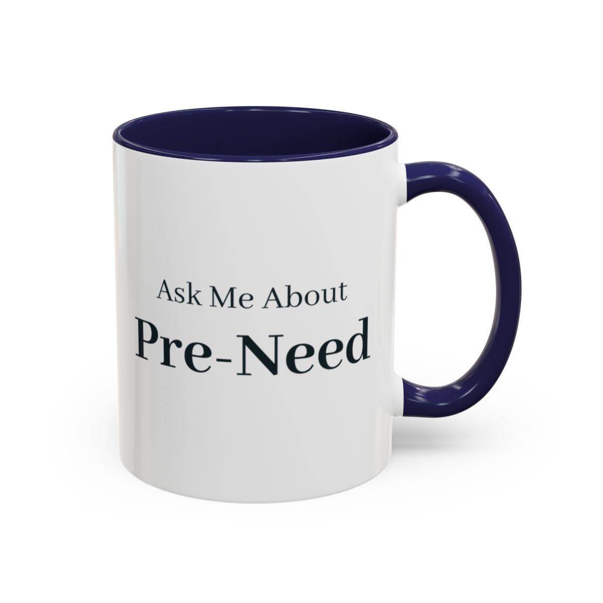 Ask Me About Pre-Need Mug – Navy handle and inside, 11 oz