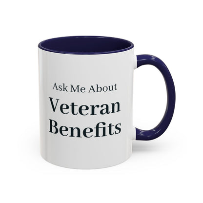 Ask Me About Veteran Benefits Mug – Navy handle and inside, 11 oz