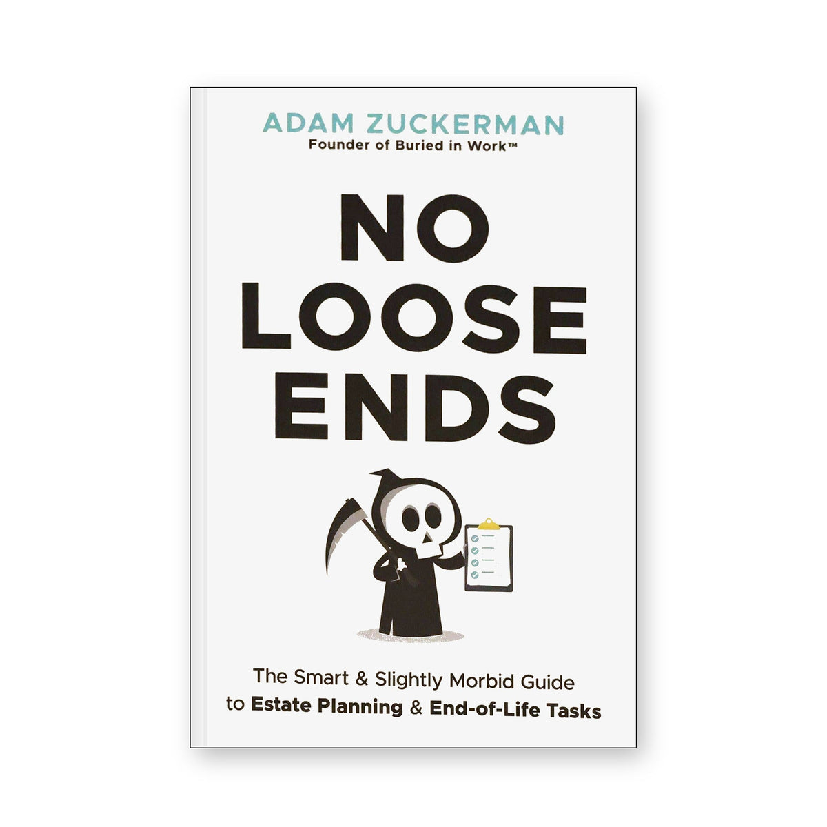 No Loose Ends by Adam Zuckerman, front cover