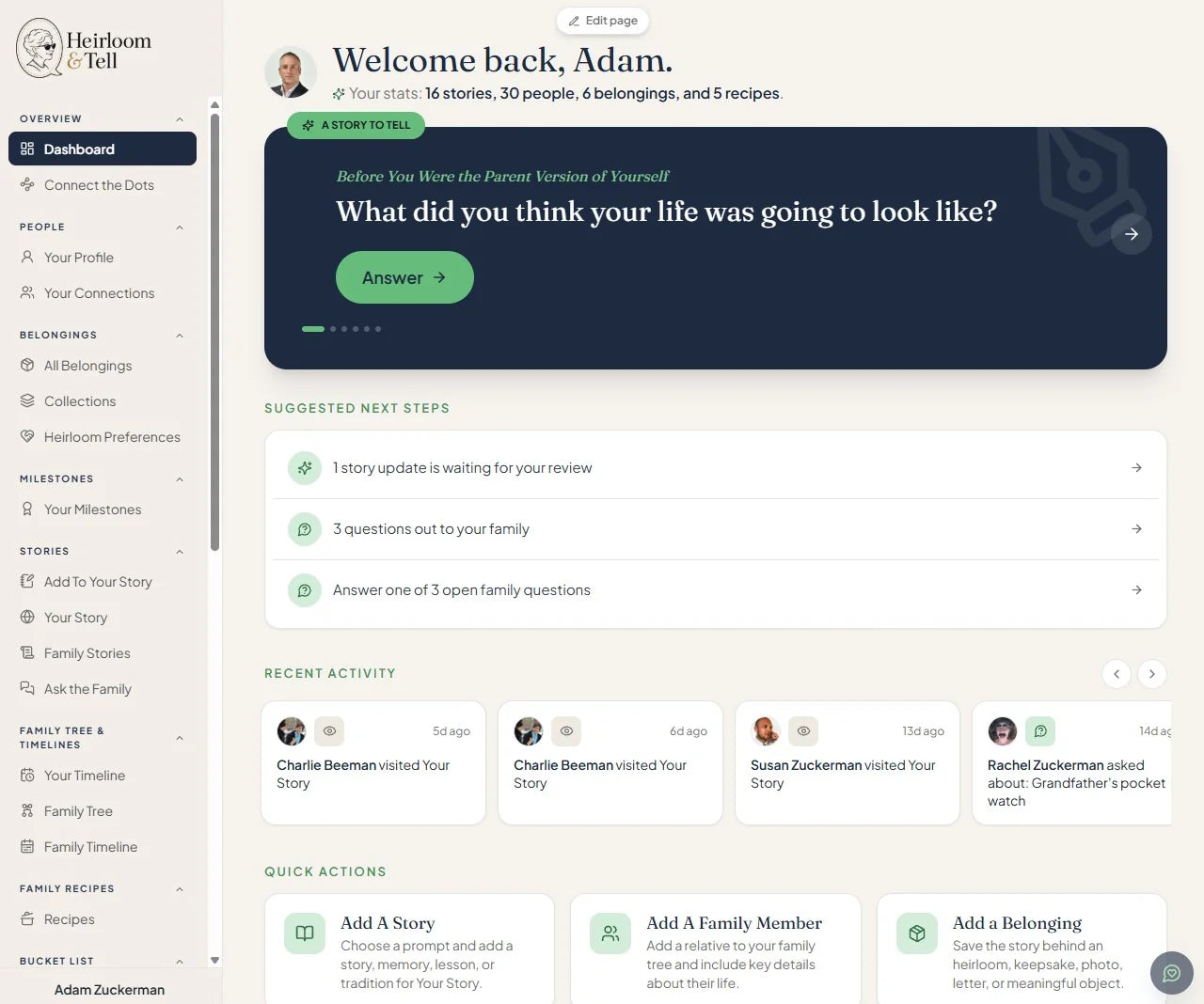 The Heirloom & Tell dashboard, showing a welcome screen, a story prompt, suggested next steps, recent family activity, and quick actions