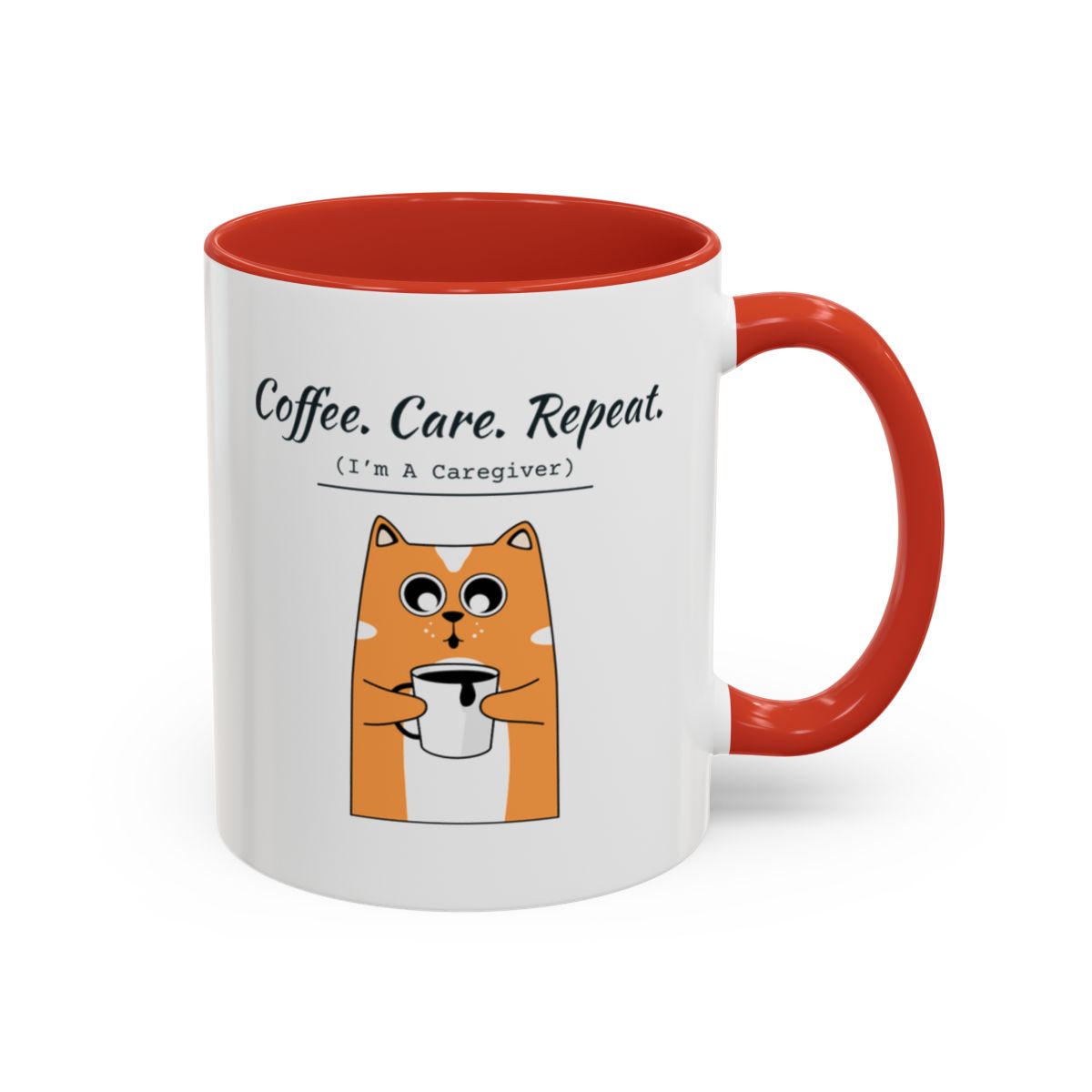 Coffee. Care. Repeat. Caregiver Mug – Red handle and inside, 11 oz