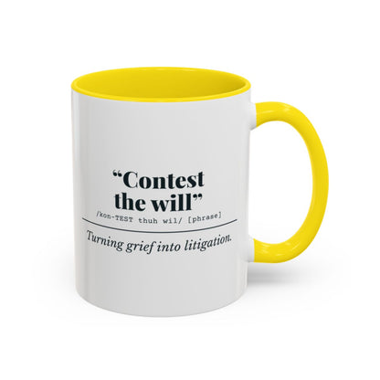 Contest the Will Mug – Yellow handle and inside, 11 oz