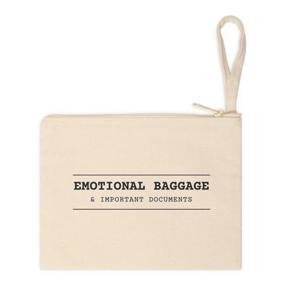 "Emotional Baggage & Important Documents" Zip Pouch
