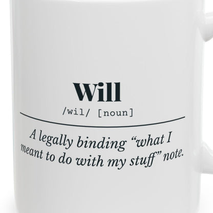 Close-up of the Will Definition Mug design