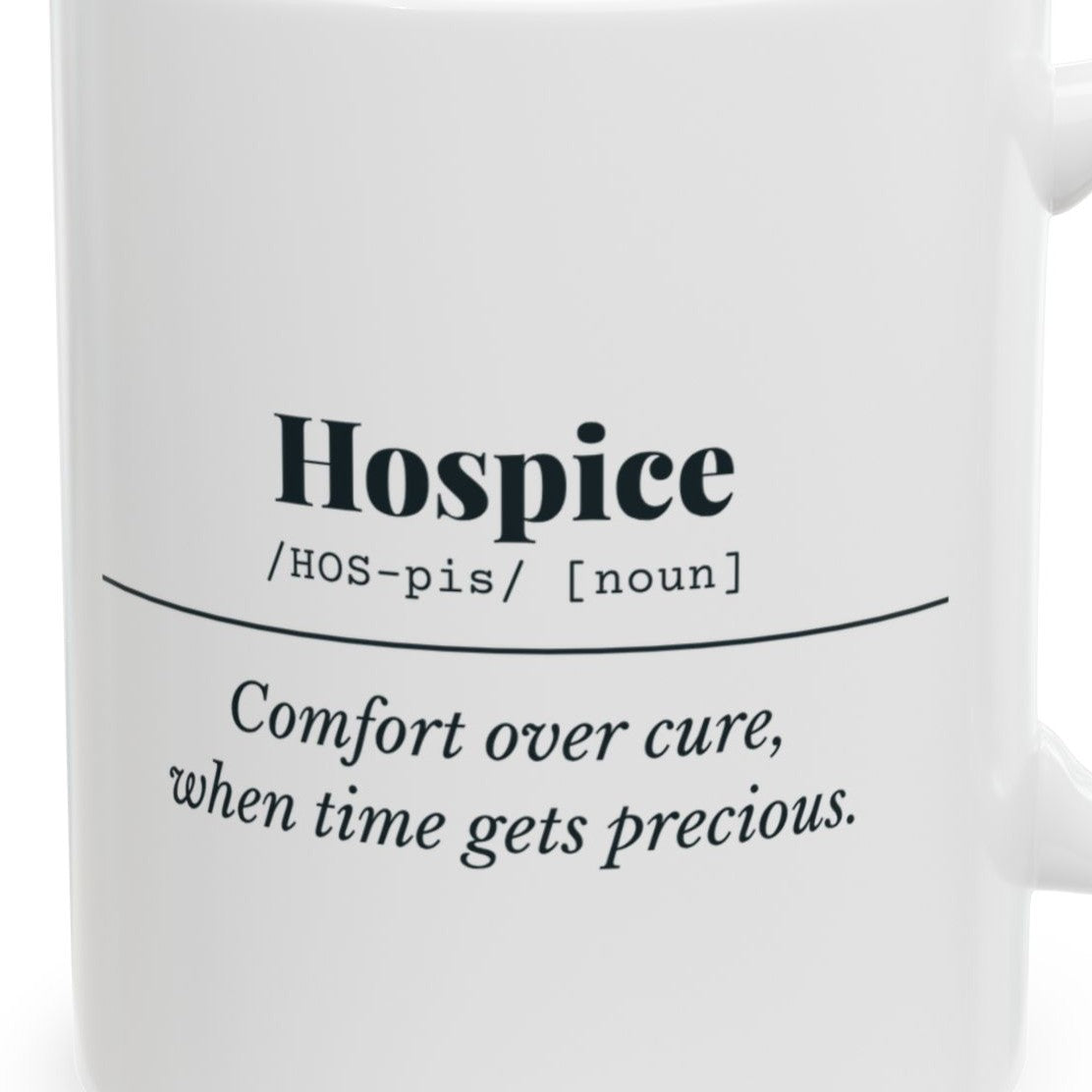 Close-up of the Hospice Definition Mug design