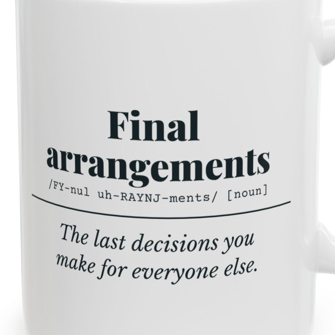 Close-up of the Final Arrangements Definition Mug design