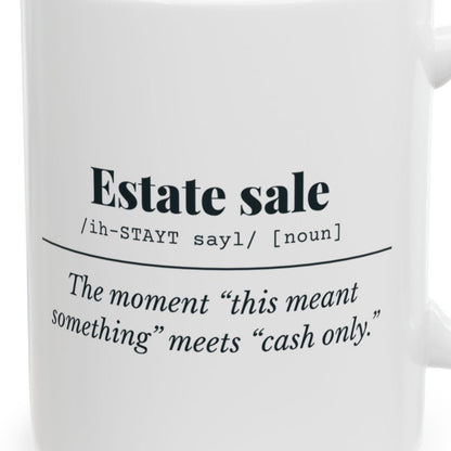 Close-up of the Estate Sale Definition Mug design
