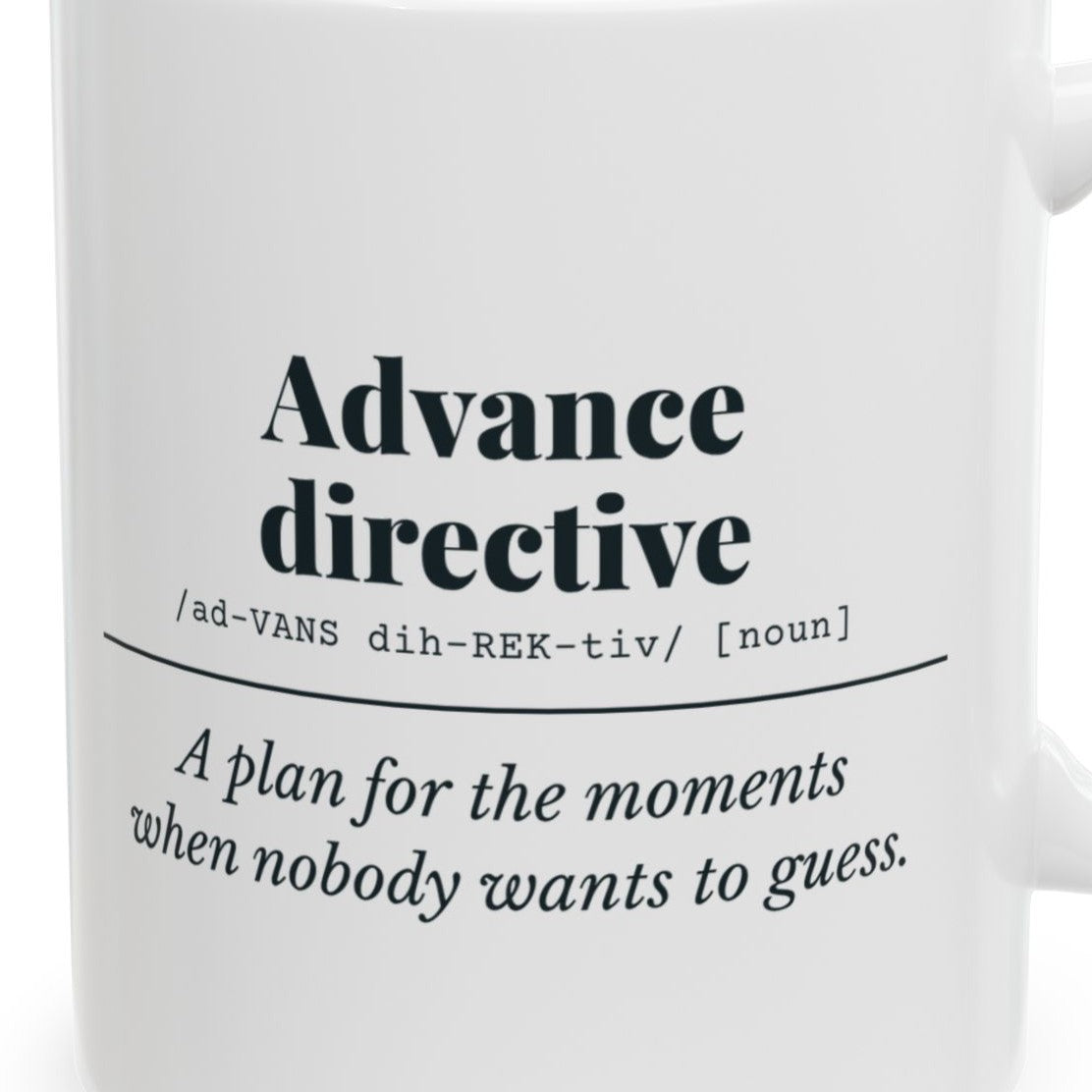 Close-up of the Advance Directive Definition Mug design