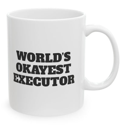 "World's Okayest Executor" Mug