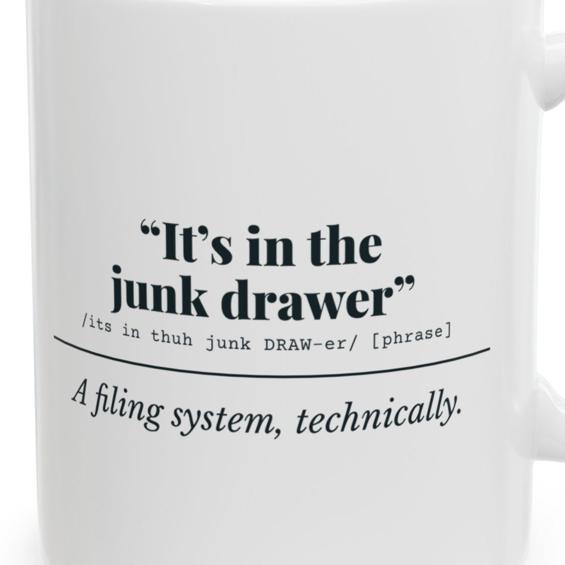 Close-up of the It's in the Junk Drawer Mug design