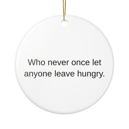 The back of the round ornament with a line about her