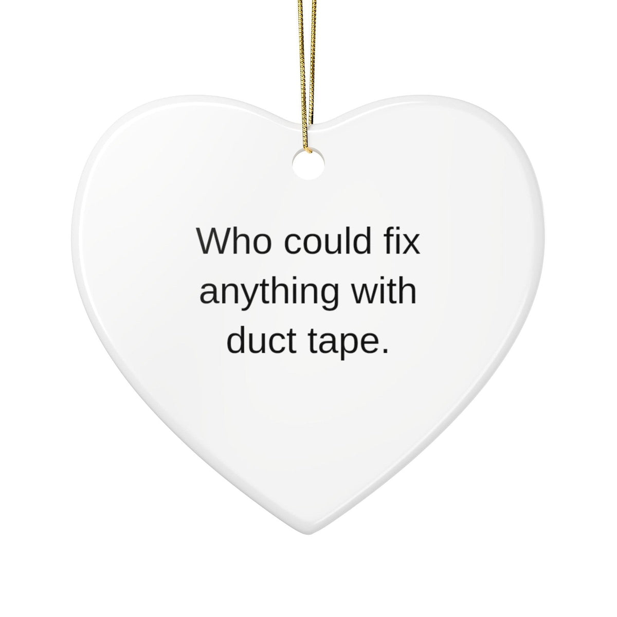 The back of the heart ornament with a line about him