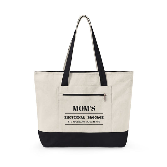 Personalized zip tote with black handles: MOM'S EMOTIONAL BAGGAGE & IMPORTANT DOCUMENTS on the front pocket