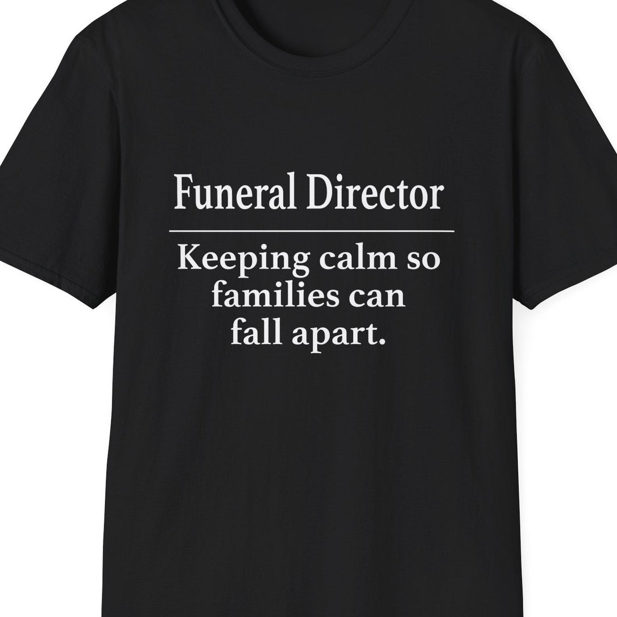 Close-up of the Funeral Director Keeping Calm design
