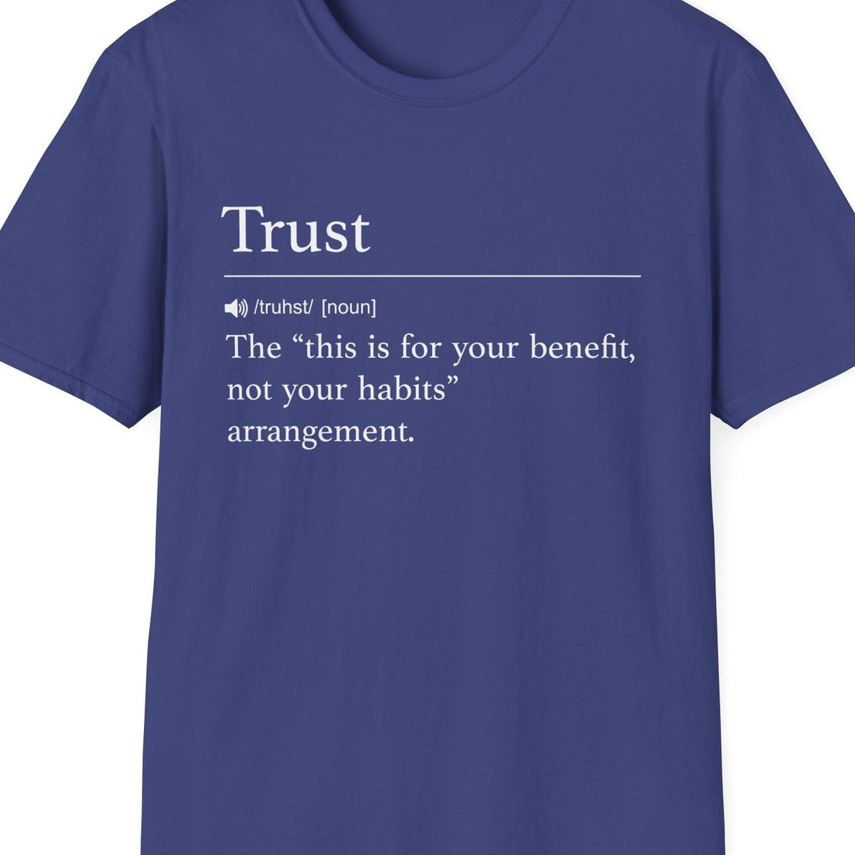 Close-up of the Trust Definition For Your Benefit design