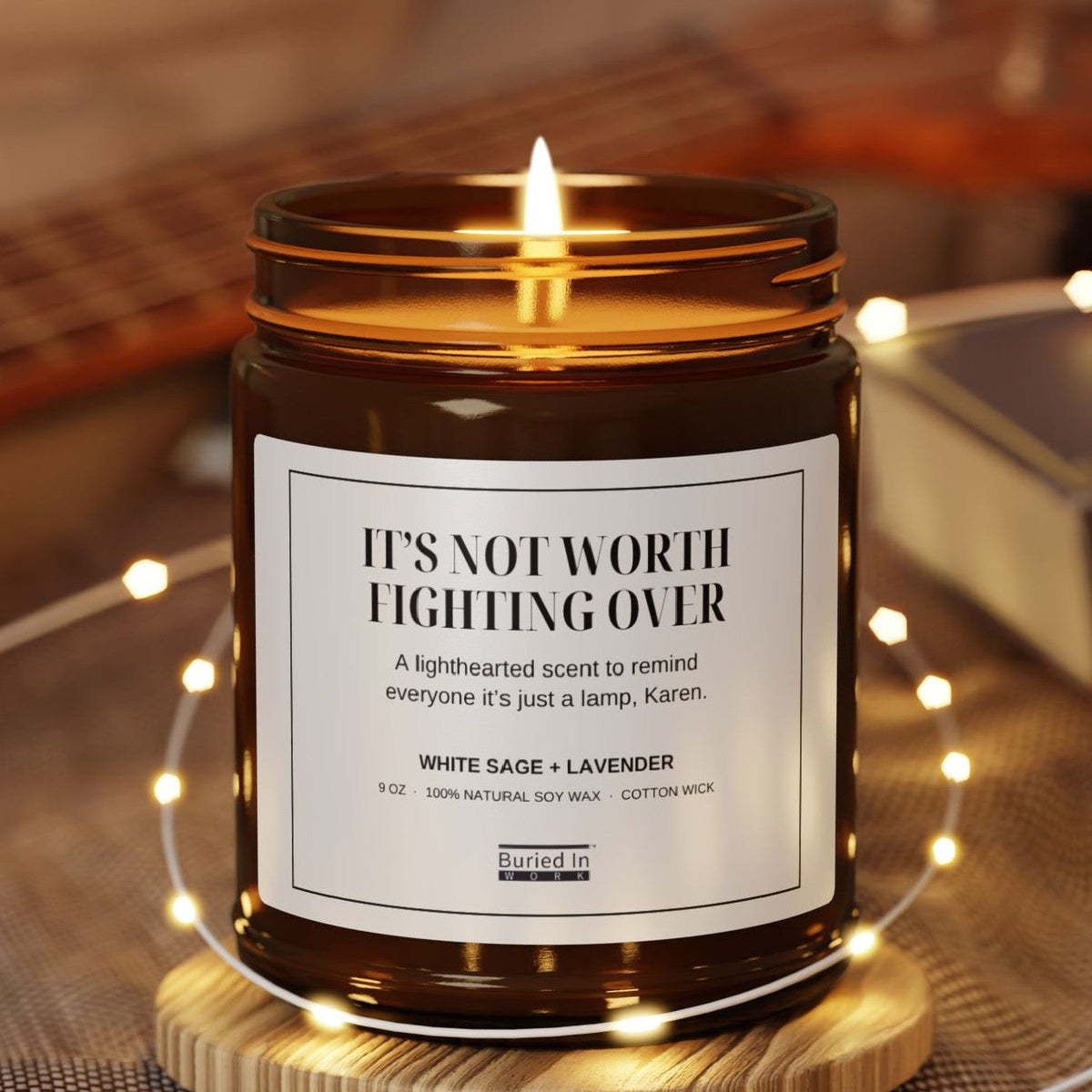 It’s Not Worth Fighting Over candle lit, with string lights