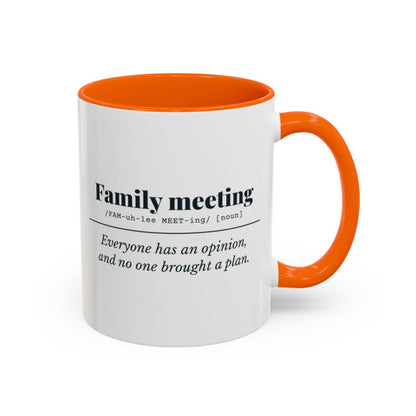 Family Meeting Definition Mug – Orange handle and inside, 11 oz