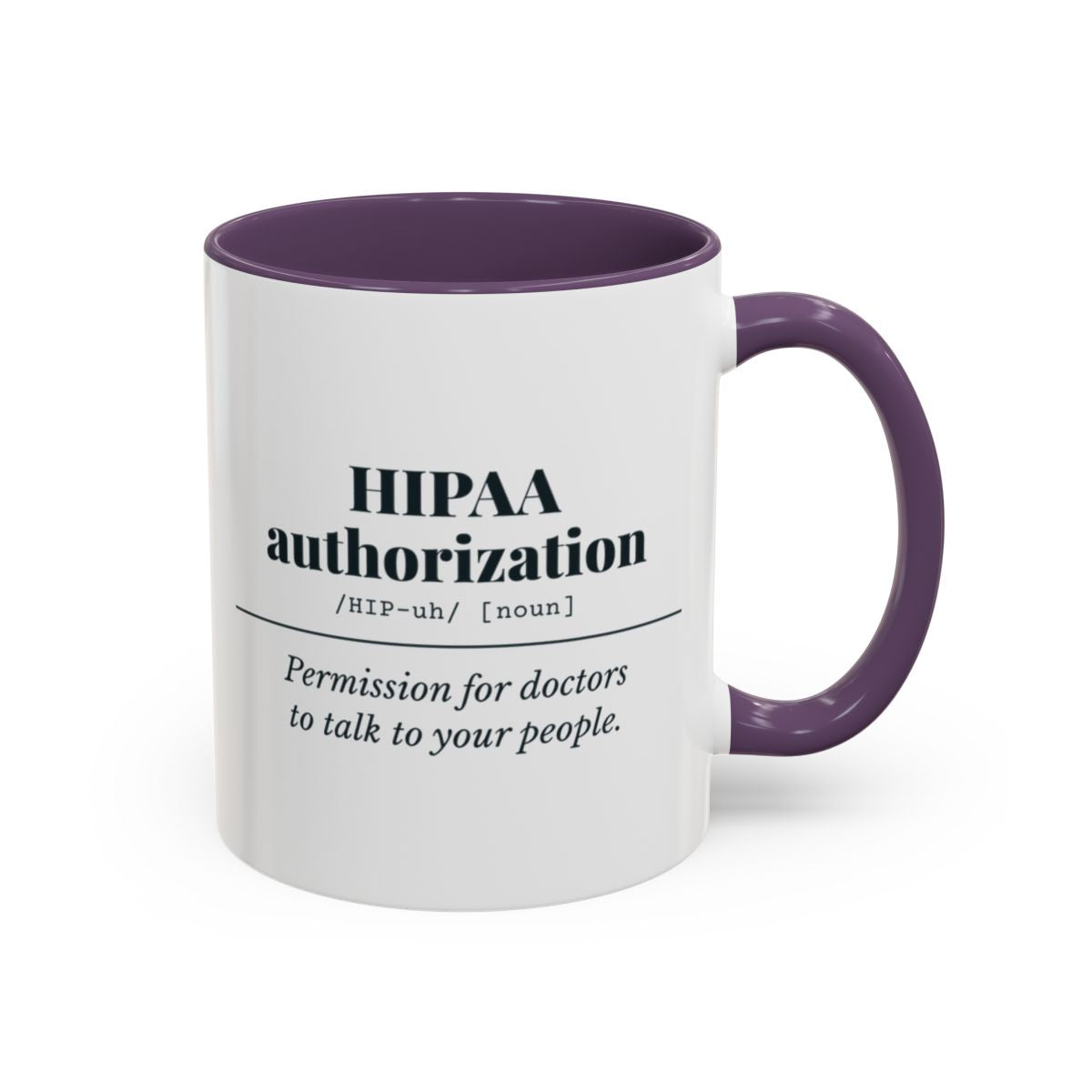 HIPAA Authorization Definition Mug – Purple handle and inside, 11 oz
