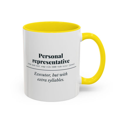 Personal Representative Definition Mug – Yellow handle and inside, 11 oz
