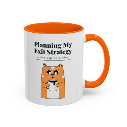Planning My Exit Strategy... One Sip at a Time Cat Mug – Orange handle and inside, 11 oz