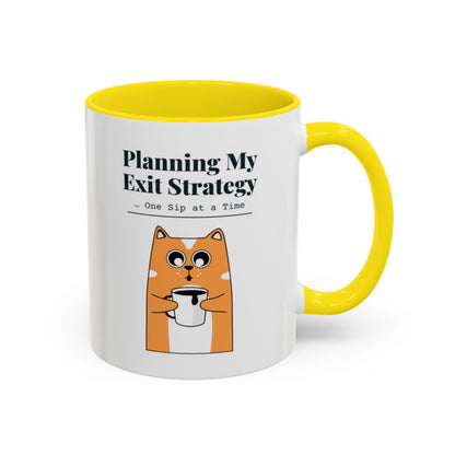 Planning My Exit Strategy... One Sip at a Time Cat Mug – Yellow handle and inside, 11 oz