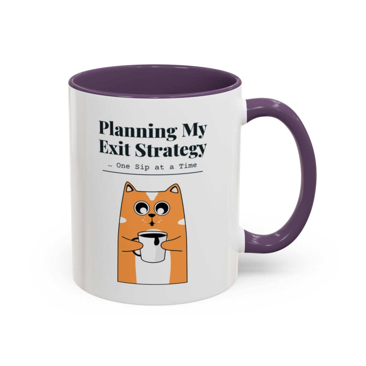 Planning My Exit Strategy... One Sip at a Time Cat Mug – Purple handle and inside, 11 oz