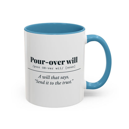 Pour-Over Will Definition Mug – Light Blue handle and inside, 11 oz
