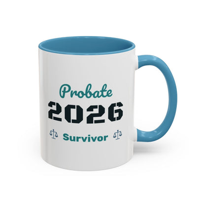 Probate Survivor 2026 Mug – Light Blue handle and inside, 11 oz