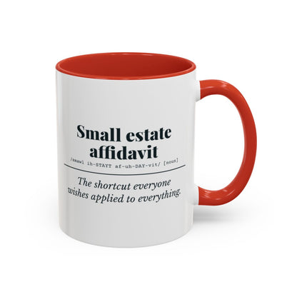 Small Estate Affidavit Definition Mug – Red handle and inside, 11 oz