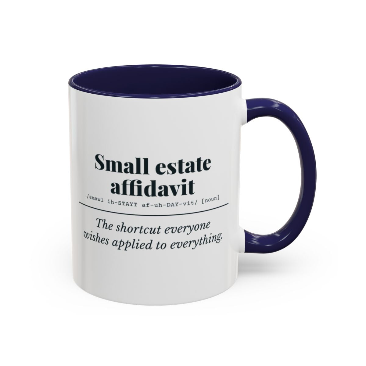 Small Estate Affidavit Definition Mug – Navy handle and inside, 11 oz