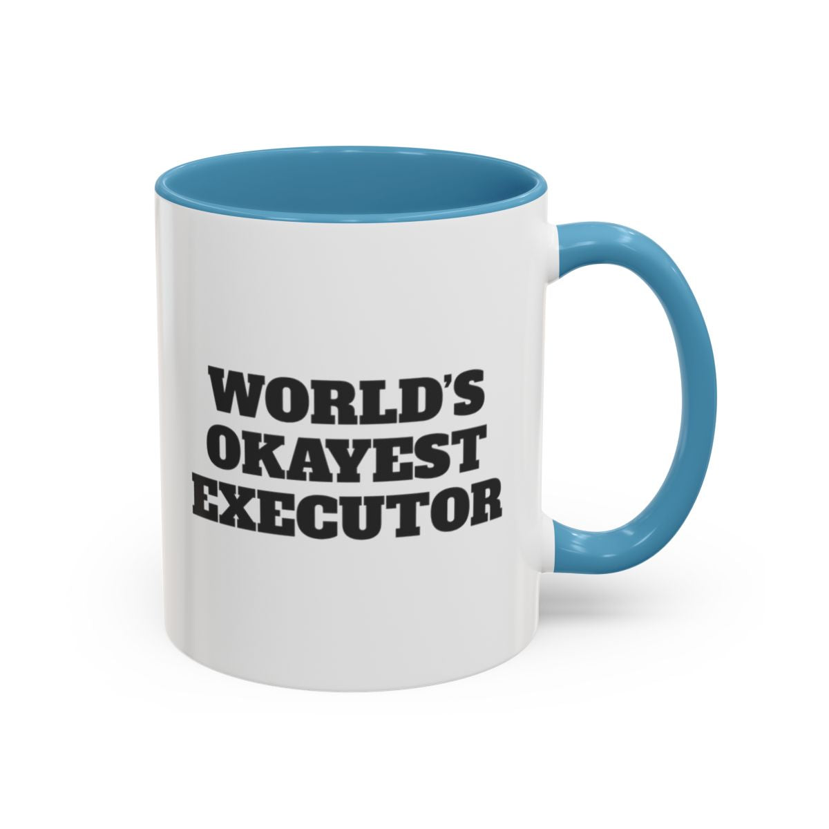 World's Okayest Executor Mug – Light Blue handle and inside, 11 oz