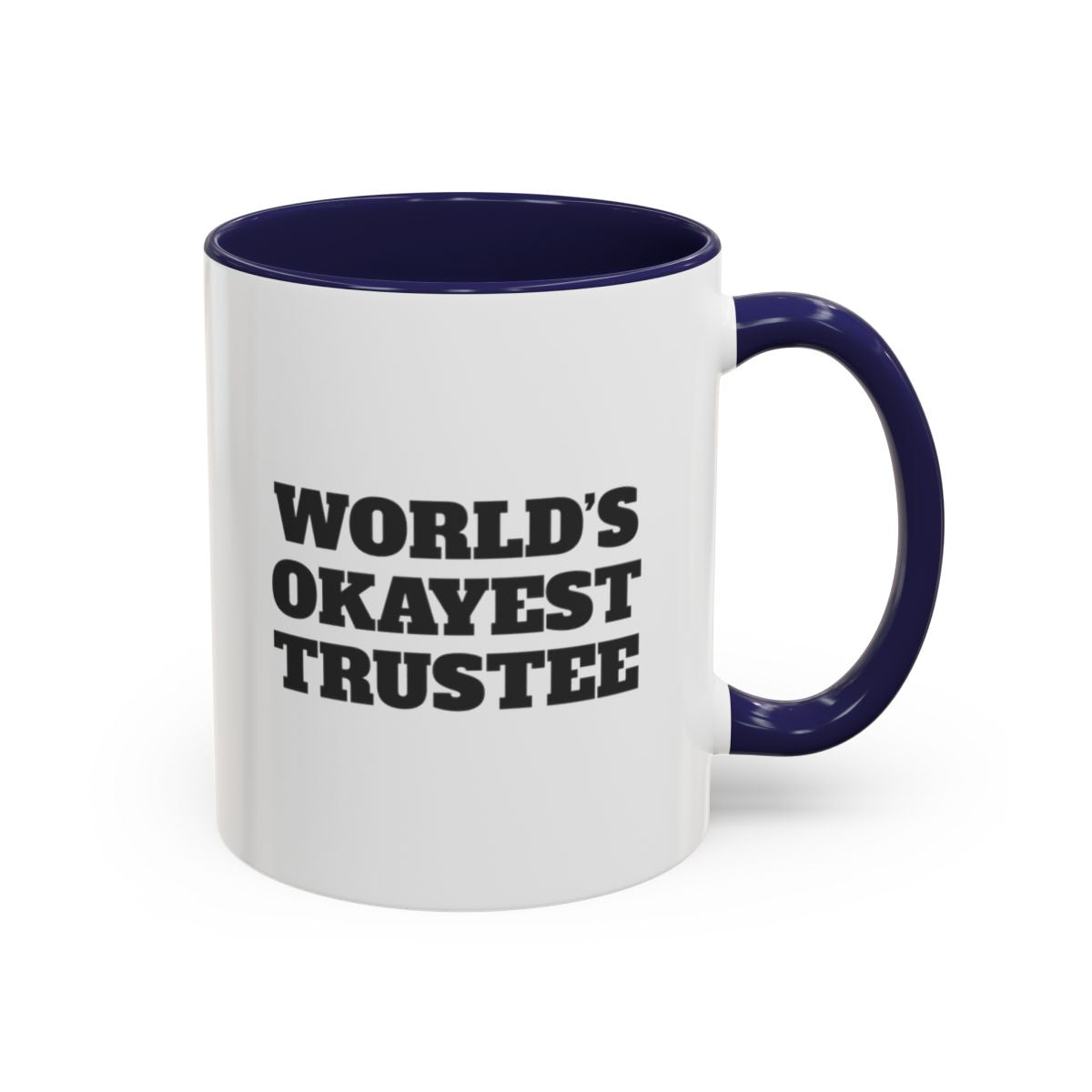 World's Okayest Trustee Mug – Navy handle and inside, 11 oz